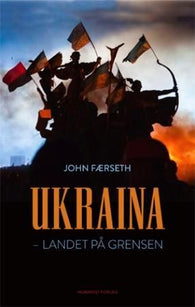 Ukraina 9788282820943 John Færseth Brukte bøker