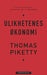 Ulikhetenes økonomi 9788202482633 Thomas Piketty Brukte bøker