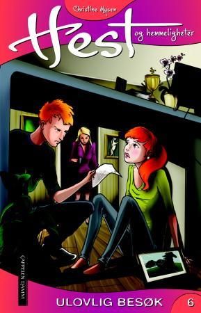 Ulovlig besøk 9788202348007 Jane Mysen Christine Mysen Brukte bøker