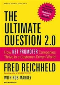 Ultimate Question 2.0: How Net Promoter Companies Thrive in a Customer-Driven World (Revised, Expanded) 9781422173350 Fred Reichheld Brukte bøker