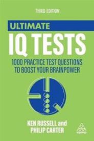 Ultimate IQ Tests: 1000 Practice Test Questions to Boost Your Brainpower 9780749474300 Philip Carter Ken Russell Brukte bøker
