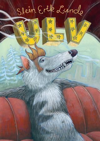 Ulv 9788205324541 Stein Erik Lunde Brukte bøker