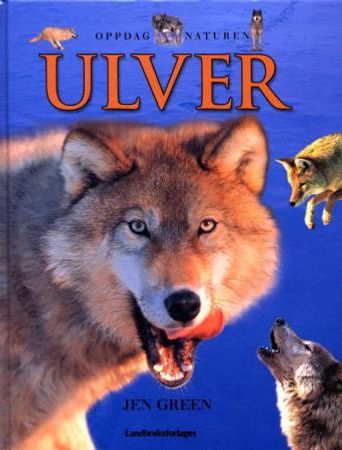 Ulver 9788252926408 Jen Green Brukte bøker