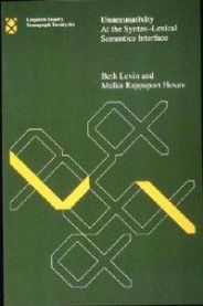 Unaccusativity 9780262620949 Beth Levin Malka Rappaport Hovav Brukte bøker