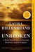 Unbroken: A World War II Story of Survival, Resilience, and Redemption 9780812974492 Laura Hillenbrand Brukte bøker