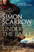 Under the Eagle (Eagles of the Empire 1) 9780755349708 Simon Scarrow Brukte bøker