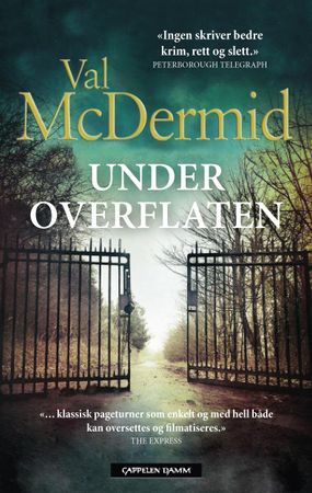 Under overflaten 9788202544201 Val McDermid Brukte bøker