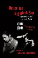 Under the Big Black Sun 9780306824081 John Doe Tom DeSavia Brukte bøker