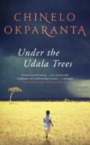 Under the Udala Trees 9781847088369 Chinelo Okparanta Brukte bøker