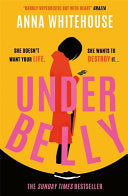Underbelly 9781398702486 Anna Whitehouse Brukte bøker