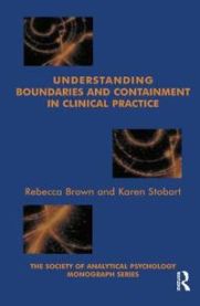 Understanding Boundaries and Containment in Clinical Practice 9781855753938 Rebecca Brown Stobart Karen Brukte bøker