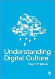 Understanding Digital Culture 9781847874979 Vincent Miller Brukte bøker