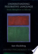 Understanding Figurative Language 9780195111095 Matthew S. McGlone Sam Glucksberg Brukte bøker