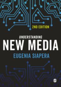 Understanding New Media 9781446297100 Eugenia Siapera Brukte bøker
