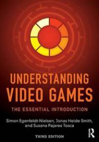 Understanding Video Games: The Essential Introduction 9781138849822 Jonas Heide Smith Susana Pajares Tosca Simon Egenfeldt-Nielsen Brukte bøker