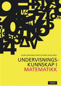 Undervisningskunnskap i matematikk 9788202470654  Brukte bøker