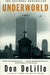 Underworld 9780684848150 Don DeLillo Brukte bøker