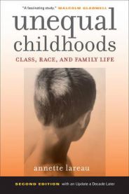 Unequal Childhoods: Class, Race, and Family Life, Second Edition with an Upda… 9780520271425 Annette Lareau Brukte bøker