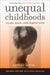 Unequal Childhoods: Class, Race, and Family Life, Second Edition with an Upda… 9780520271425 Annette Lareau Brukte bøker