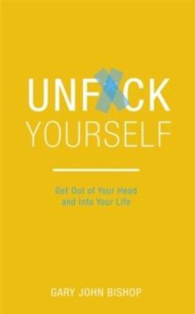 Unf*ck yourself 9781473671560 Gary John Bishop Brukte bøker