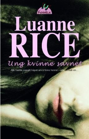Ung kvinne savnet 9788204123411 Luanne Rice Brukte bøker