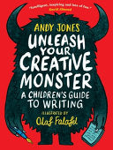 Unleash Your Creative Monster 9781406396621 Andy Jones Brukte bøker
