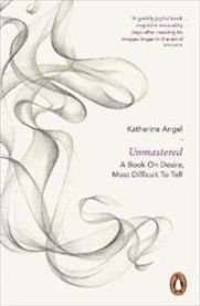 Unmastered 9780718194772 Katherine Angel Brukte bøker