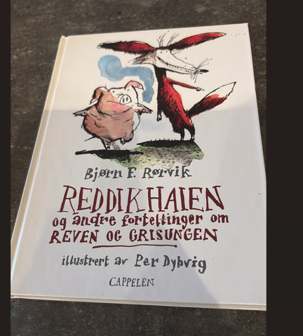 Reddikhaien og andre fortellinger om Reven og Grisungen (Innbundet) - Bokia.no