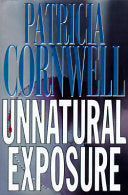 Unnatural Exposure 9780399142857 Patricia Daniels Cornwell Brukte bøker
