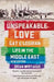 Unspeakable Love 9780863564833 Brian Whitaker Brukte bøker
