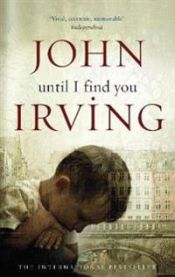 Until I Find You 9780552773126 John Irving Brukte bøker