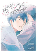 Until I Meet My Husband (Manga) 9781638581628 Ryousuke Nanasaki Brukte bøker