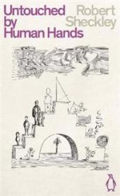 Untouched By Human Hands 9780241473023 Robert Sheckley Brukte bøker