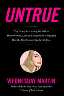 Untrue 9780316463614 Wednesday Martin Brukte bøker