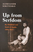 Up from Serfdom 9780300097160 Peter Kolchin Aleksandr Nikitenko Helen Saltz Jacobson Brukte bøker