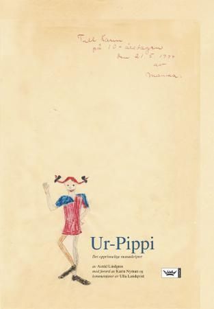 Ur-Pippi 9788204140500 Ulla Lundqvist Astrid Lindgren Brukte bøker