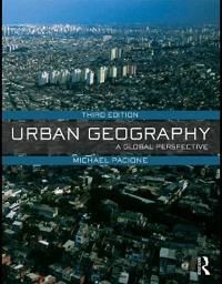 Urban Geography: A Global Perspective 9780415462020 Michael Pacione Brukte bøker