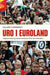Uro i euroland 9788282260442 Halvor Fjermeros Brukte bøker