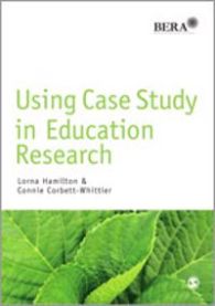 Using Case Study in Education Research 9781446208175 Lorna Hamilton Connie Corbett-Whittier Brukte bøker