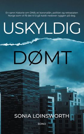 Uskyldig dømt 9788293841302 Sonia Loinsworth Brukte bøker