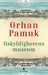 Uskyldighetens museum 9788205378032 Orhan Pamuk Brukte bøker