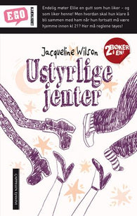 Ustyrlige jenter ; Deppa jenter 9788202363192 Jacqueline Wilson Brukte bøker