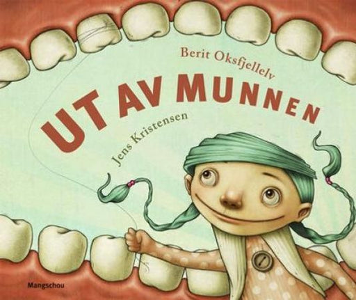 Ut av munnen 9788282380546 Berit Oksfjellelv Brukte bøker