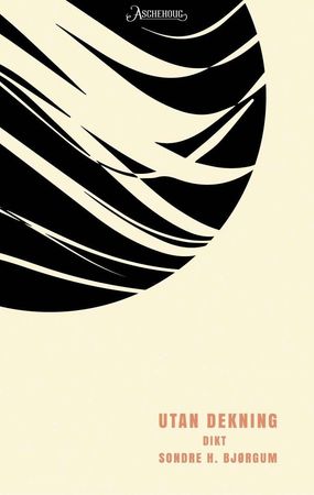 Utan dekning 9788203364808 Sondre H. Bjørgum Brukte bøker