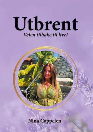 Utbrent 9788284512129 Nina Cappelen Brukte bøker