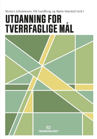 Utdanning for tverrfaglige mål 9788245047806  Brukte bøker