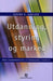 Utdanning, styring og marked 9788215001340 Gustav E. Karlsen Brukte bøker