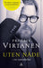 Uten nåde 9788293670438 Fredrik Virtanen Brukte bøker