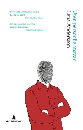 Uten personlig ansvar 9788205481756 Lena Andersson Brukte bøker