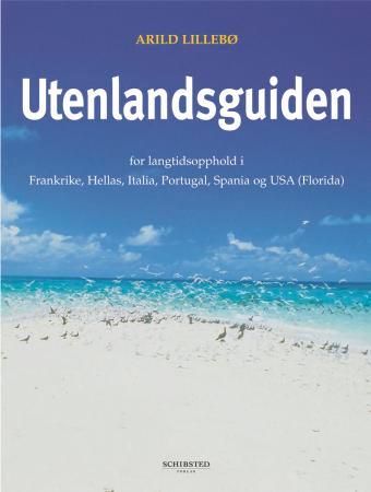 Utenlandsguiden 9788251619318 Arild Lillebø Brukte bøker